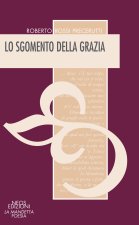 sgomento della grazia