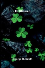 Hellflower