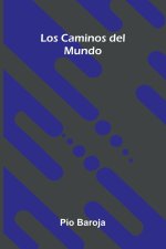 Los Caminos Del Mundo