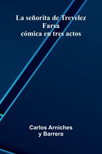 La Se orita De Trevelez