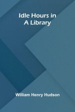 Idle Hours In A Library