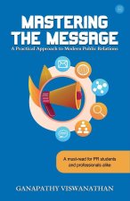 Mastering the Message