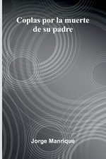 Coplas Por La Muerte De Su Padre