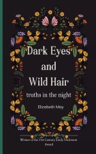 Dark Eyes and Wild Hair