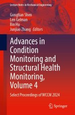 Advances in Condition Monitoring and Structural Health Monitoring, Volume 4