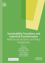 Sustainability Transitions and Industrial Transformation