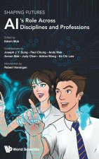 Shaping Futures: Ai's Role Across Disciplines and Professions
