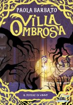potere di Vinny. Villa Ombrosa