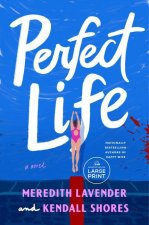Perfect Life