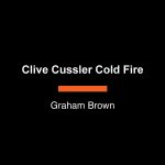 Clive Cussler Cold Fire