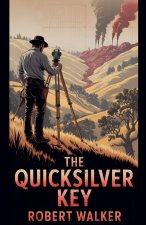 The Quicksilver Key