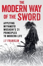 The Modern Way of the Sword