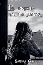 El precio de tu amor