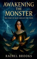 Awakening the Monster