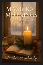 Magickal Mornings