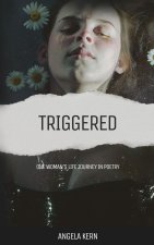 Triggered