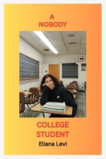 A Nobody College Student