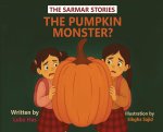 The Pumpkin Monster?