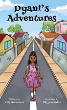 Dyani's Adventures