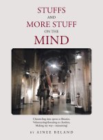 Stuffs and More Stuff on the Mind