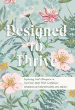 Designed to Thrive