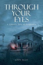 Through Your Eyes