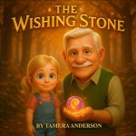 The Wishing Stone