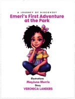 Emeri's First Adventure at the Park
