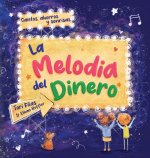 La Melodia del Dinero