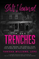 The Sh!t I Survived in the Trenches