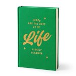 These Are the Days of My Life Undated Daily Planner