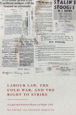 Labour Law, the Cold War, and the Right to Strike