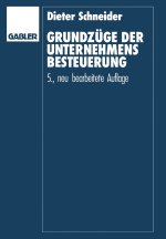 Grundzuge der Unternehmensbesteuerung