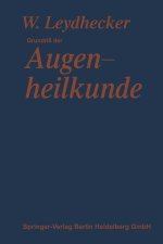 Grundriß der Augenheilkunde