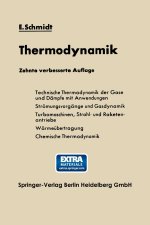 Einfuhrung in die Technische Thermodynamik und in die Grundlagen der chemischen Thermodynamik