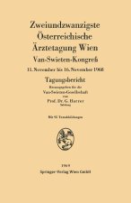 Zweiundzwanzigste Osterreichische Arztetagung Wien