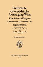 Funfzehnte Osterreichische Arztetagung Wien Van Swieten-Kongreß
