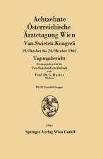 Achtzehnte Osterreichische Arztetagung Wien