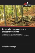 Azienda innovativa e autosufficiente