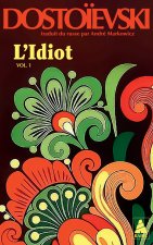 L'Idiot volume 1