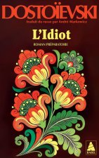 L'Idiot volume 3