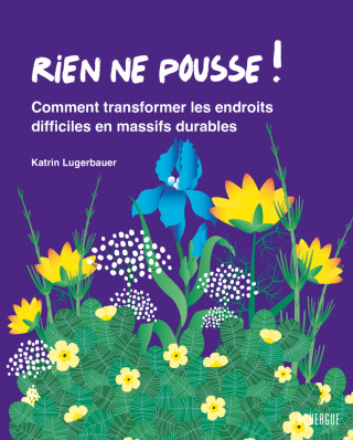 Rien ne pousse !