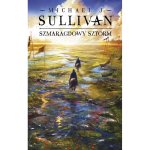 Szmaragdowy sztorm. Odkrycia Riyrii. Tom 4