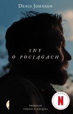 Sny o pociągach. Poza serią