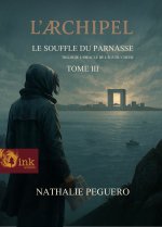 L’Archipel - Tome III - Le souffle du Parnasse