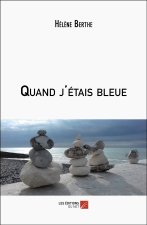 Quand j'étais bleue