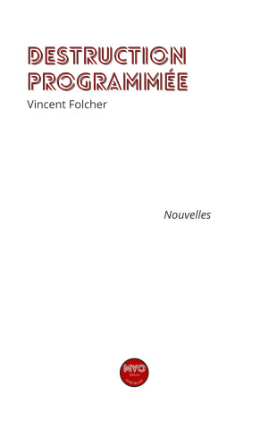 Destruction programmée