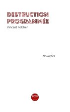 Destruction programmée