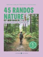 40 Randos nature autour de Paris