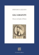 amanti. Discorsi sul «Liside» di Platone